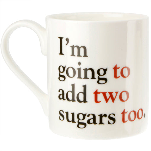 To, Two or Too - Grammar Grumble Mug No. 6