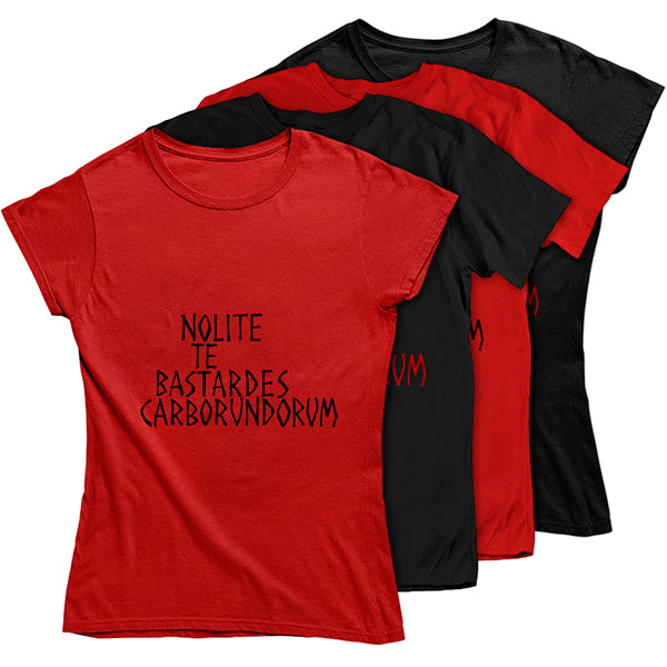 Nolite Te Bastardes Carborundorum T-shirt - Choice of Shapes/Styles