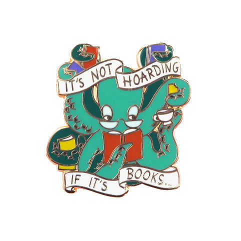 It's Not Hoarding If It's Books Pin