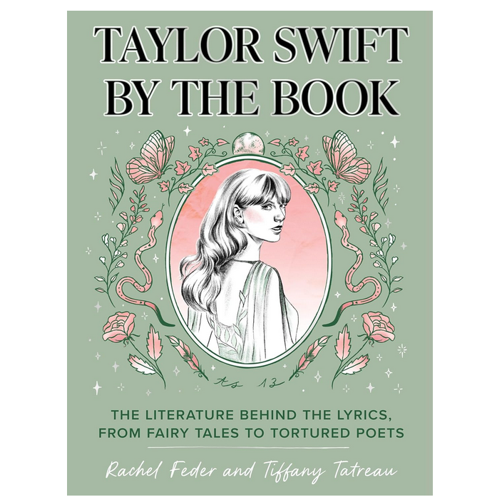 Taylor Swift by the Book - The Literature Behind the Lyrics