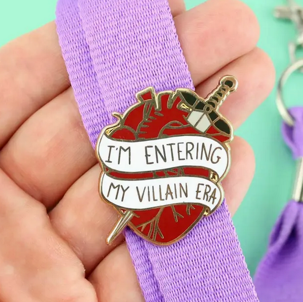 I'm Entering My Villain Era Enamel Pin