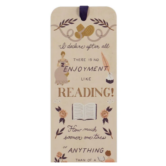 There is no Enjoyment like Reading Jane Austen Bookmark