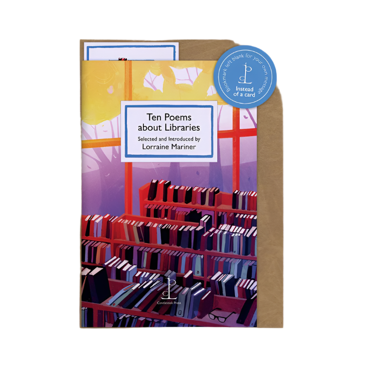 Poetry Instead of a Card - Ten Poems about Libraries