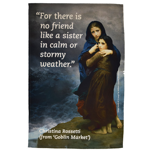 Christina Rossetti Sisters Tea Towel