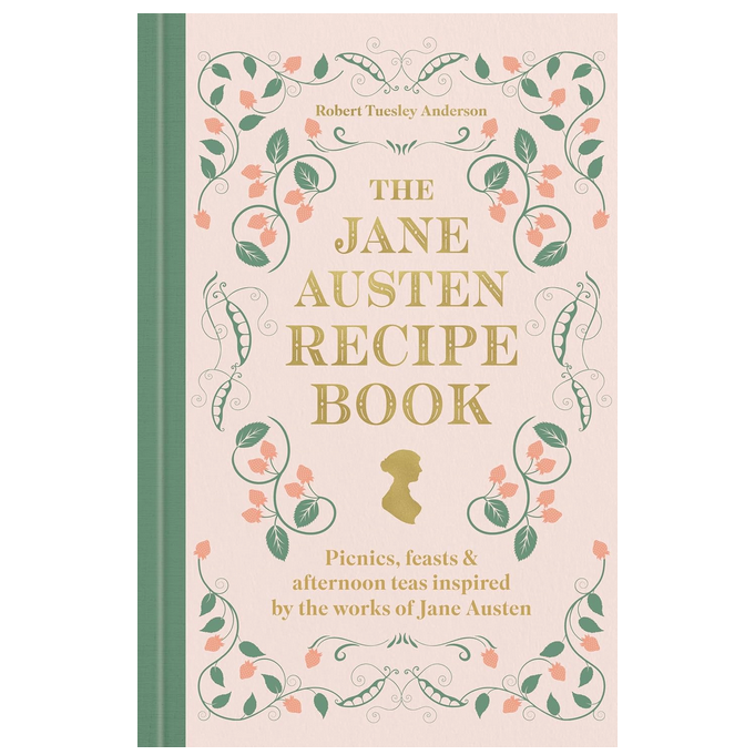 The Jane Austen Recipe Book
