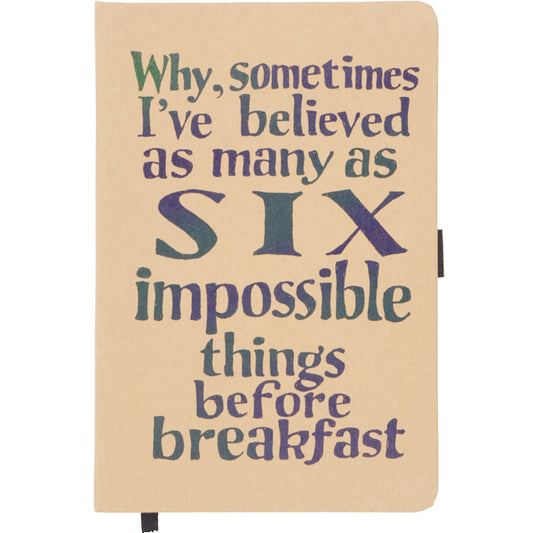 Six Impossible Things Notebook