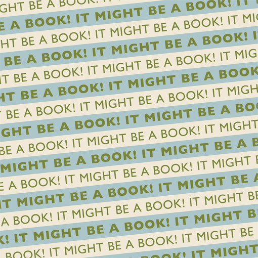It Might Be A Book! Wrapping Paper Blue/Green – The Literary Gift Company