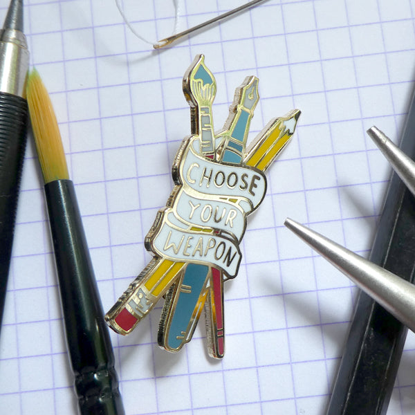 Choose Your Weapon Lapel Pin