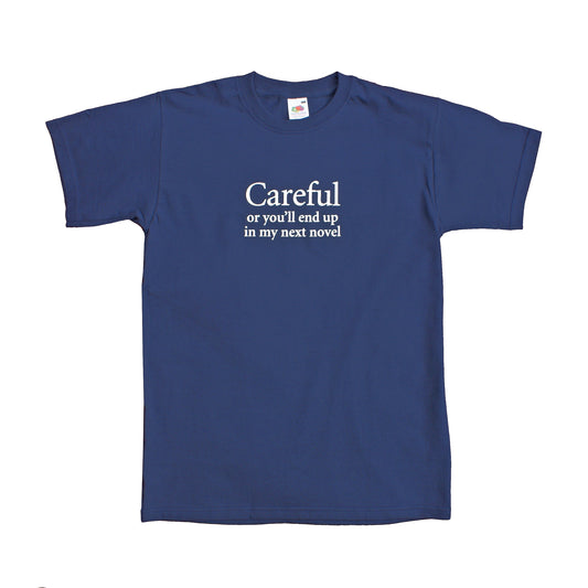 Careful T-shirt Large Only SECONDS