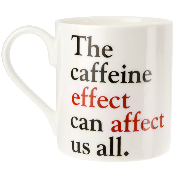 Effect or Affect - Grammar Grumble Mug No. 4