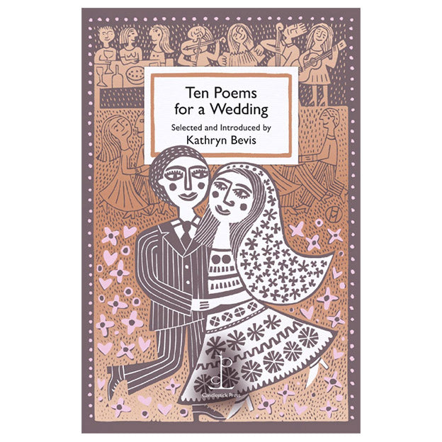 Poetry Instead Of A Card - Ten Poems for a Wedding