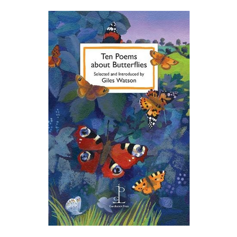Poetry Instead of a Card - Ten Poems about Butterflies