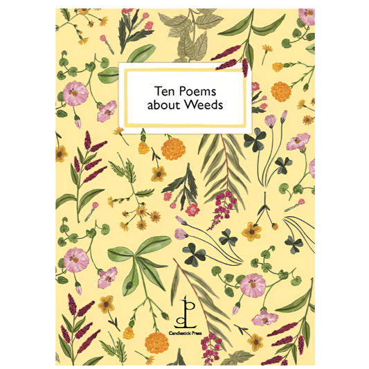 Poetry Instead of a Card - Ten Poems About Weeds