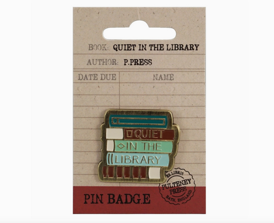 Quiet in the Library Pin Badge