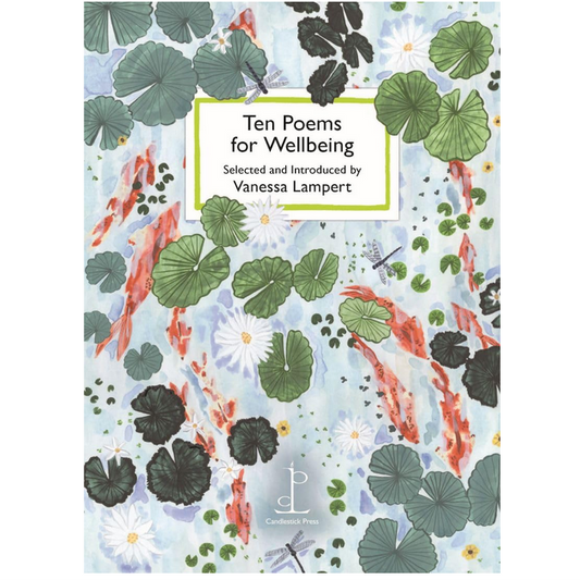 Poetry Instead of a Card - Ten Poems for Wellbeing