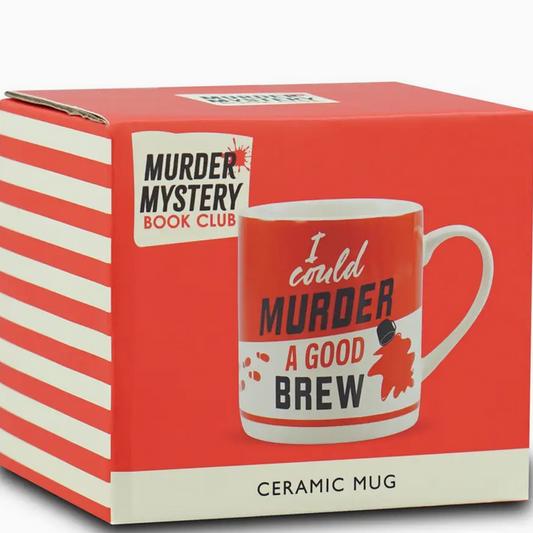 I Could Murder a Good Brew Mug