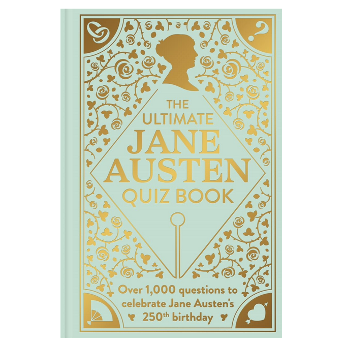 The Ultimate Jane Austen Quiz Book