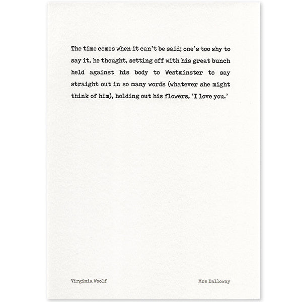 Virginia Woolf Mrs Dalloway 'I Love You' Quotation Card