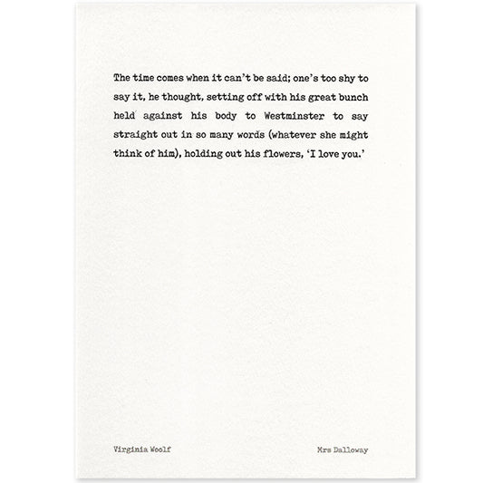 Virginia Woolf Mrs Dalloway 'I Love You' Quotation Card