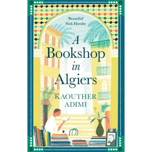 A Bookshop in Algiers by Kaouther Adimi
