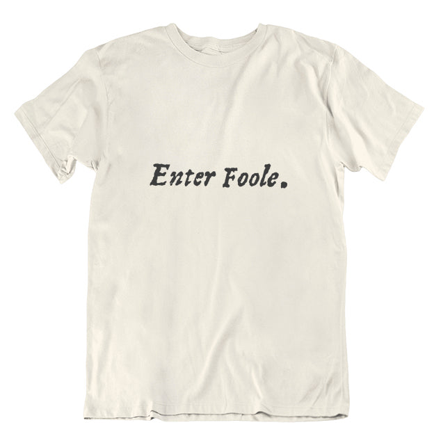 Enter Foole First Folio T-shirt - Parchment - Choice of Shapes/Styles