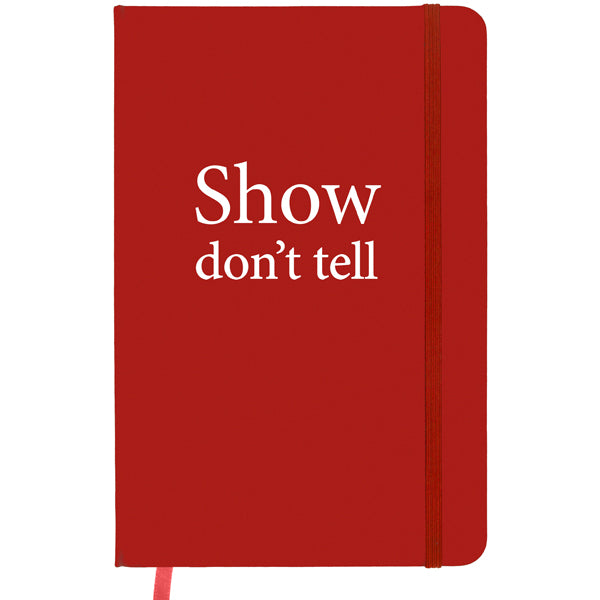 Show Don't Tell Notebook