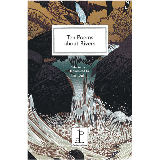 Poetry Instead of a Card - Ten Poems about Rivers