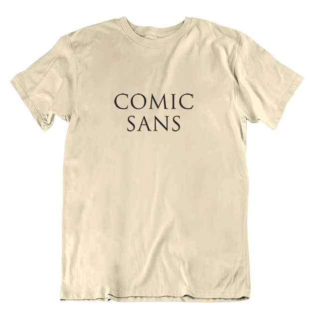 Comic Sans Fan T-shirt