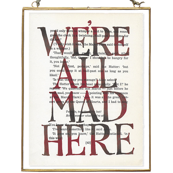 'We're All Mad Here' Alice in Wonderland Book Page Quotation