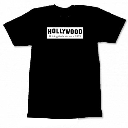 Hollywood Ruining The Book Unisex T-Shirt