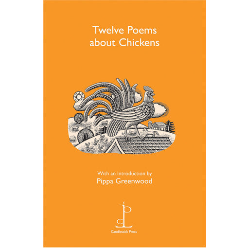 Poetry Instead of a Card - Twelve Poems about Chickens