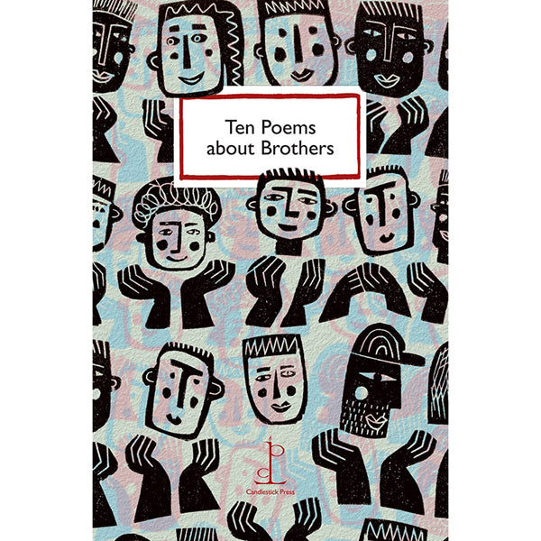 Poetry Instead of a Card - Ten Poems about Brothers