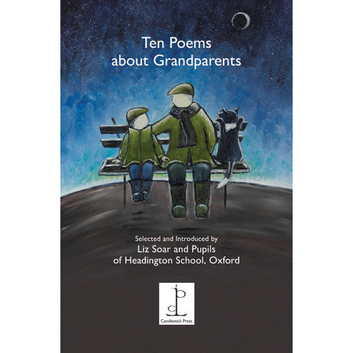Poetry Instead of a Card - Ten Poems about Grandparents