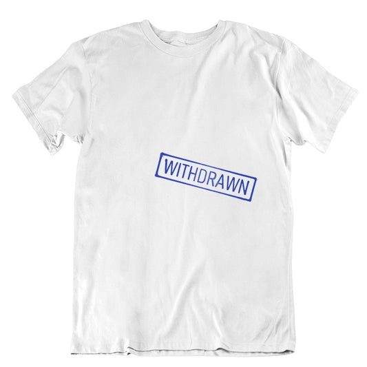 Withdrawn Library T-shirt - Choices of Shapes/Styles